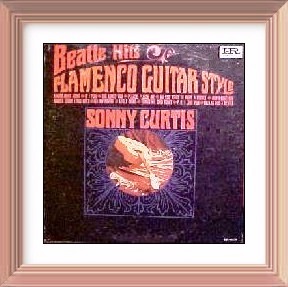 Sonny Curtis LP Beatles Flamenco Style